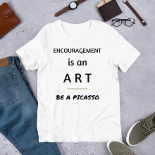 Encouragement is an ART with Green Line  - Short-Sleeve Unisex T-Shirt
