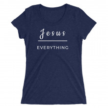 Jesus Over Everything - Ladies' short sleeve t-shirt