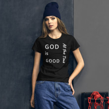 GOD is Good - Women's short sleeve t-shirt