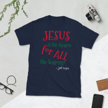 Jesus is the Reason - Short-Sleeve Unisex Christmas T-Shirt