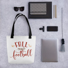 Fall Means Football - Tote bag