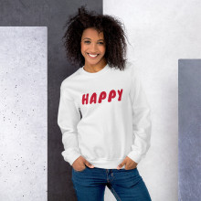 Happy - Unisex Sweatshirt