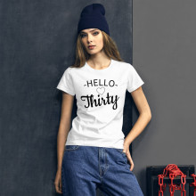 Hello Thirty - Women's short sleeve t-shirt