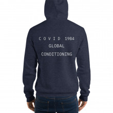 Unisex hoodie - COVID 1984 GLOBAL CONDITIONING